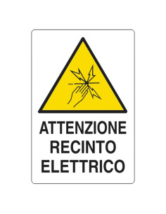 CARTELLO 'ATTENZIONE RECINTO ELETTRICO' - Senza Marca