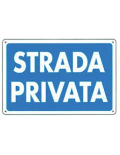 GENERICA TARGA SEGNALETICA STRADA PRIVATA