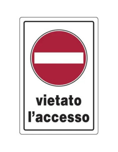 GENERICA TARGA SEGNALETICA VIETATO ACCESSO