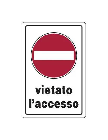 TARGA SEGNALETICA VIETATO ACCESSO - GENERICA | Utensili Store