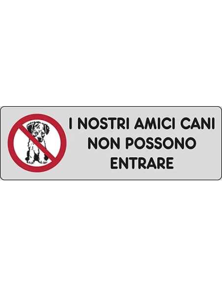 SEGNALETICA ADESIVA ARGENTO "I NOSTRI AMICI CANI" - STAMPLAST | Utensili Store