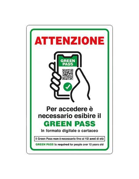 CARTELLO 'ACCESSO CON ESIBIZIONE DI GREEN PASS' - Senza Marca | Utensili Store